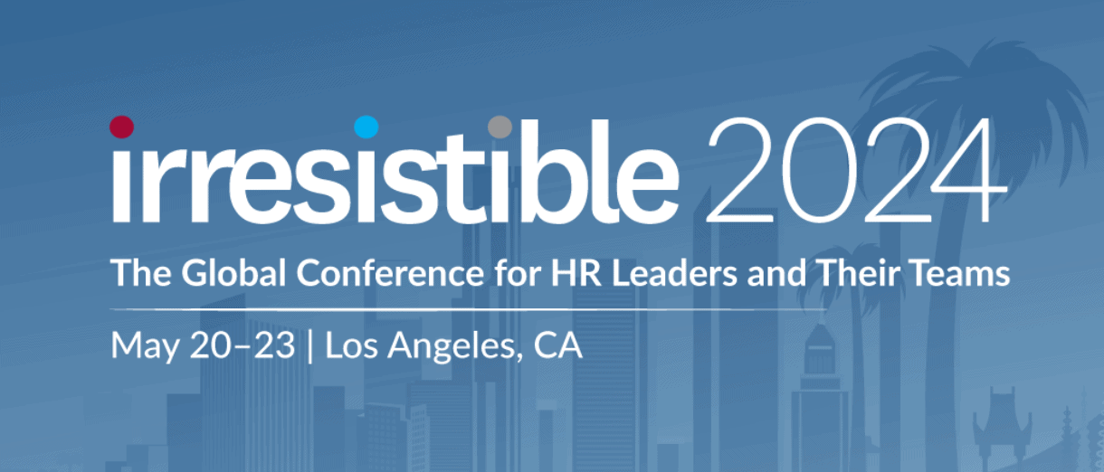 Irresistible 2024 Join Us This May! JOSH BERSIN